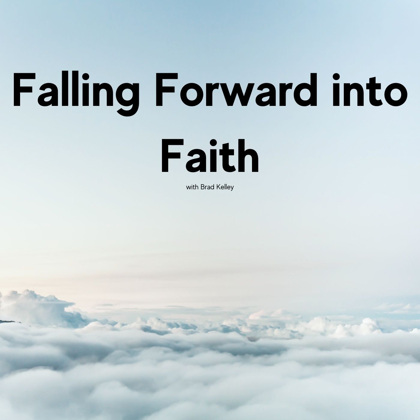 Falling Forward into Faith