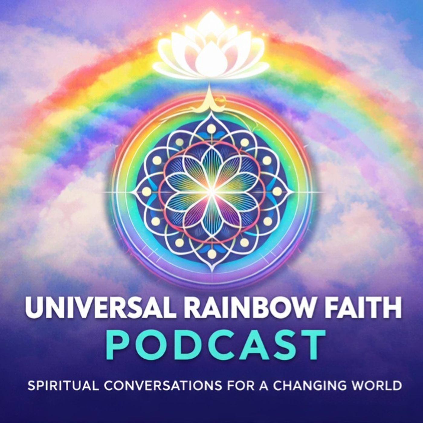Universal Rainbow Faith Podcast podcast artwork