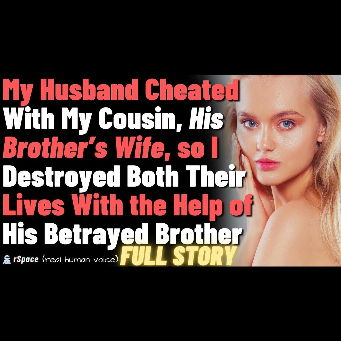 My Husband Cheated With My Cousin, so I Destroyed Both Their Lives episode artwork
