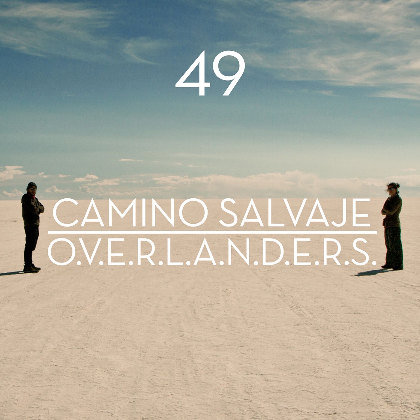 Overlanders | Camino Salvaje