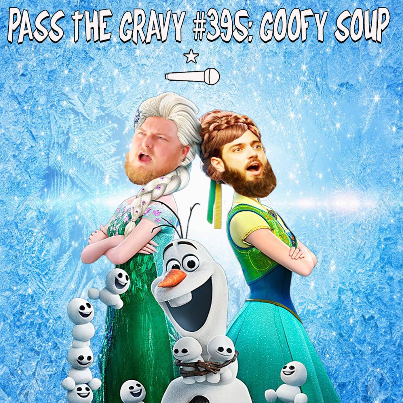 Pass The Gravy #395: Goofy Soup episode artwork