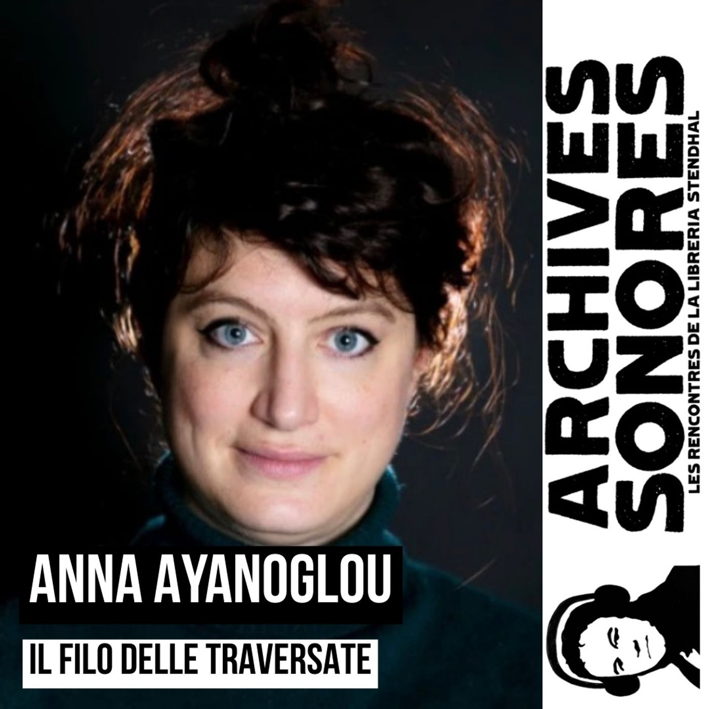 Anna Ayanoglou - Il filo delle traversate | sulla poesia di Anna Ayanoglou in dialogo con Francesca SPINELLI traduttrice