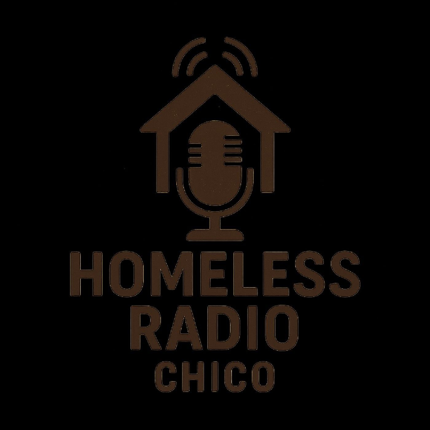 Homeless Radio Chico podcast artwork