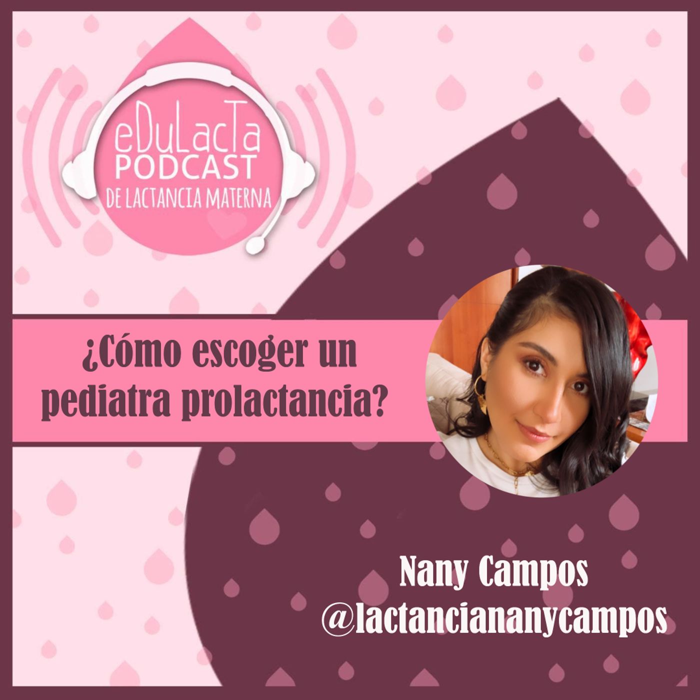 Podcast de lactancia materna EDULACTA