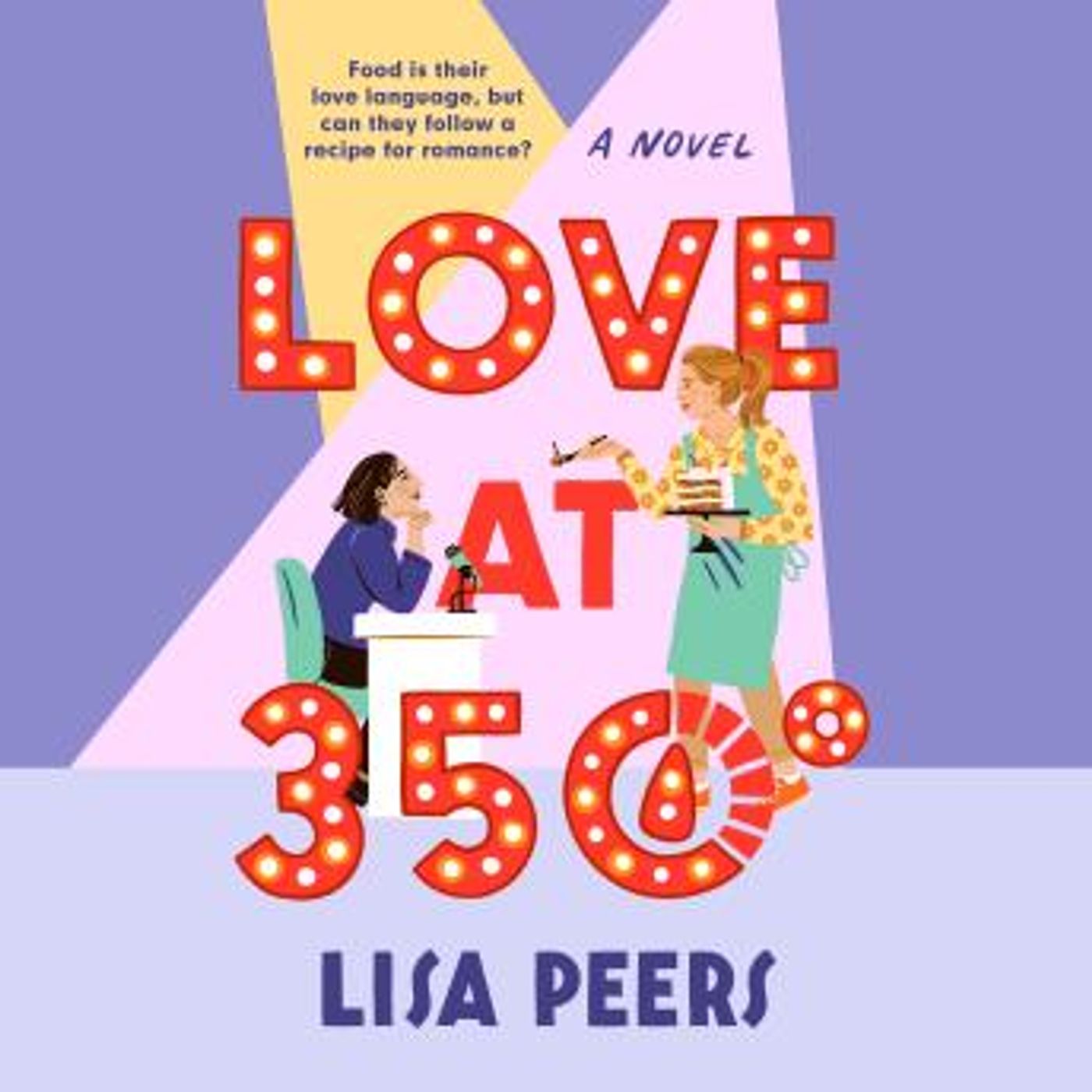 Love at 350°: A Novel by Lisa Peers episode artwork