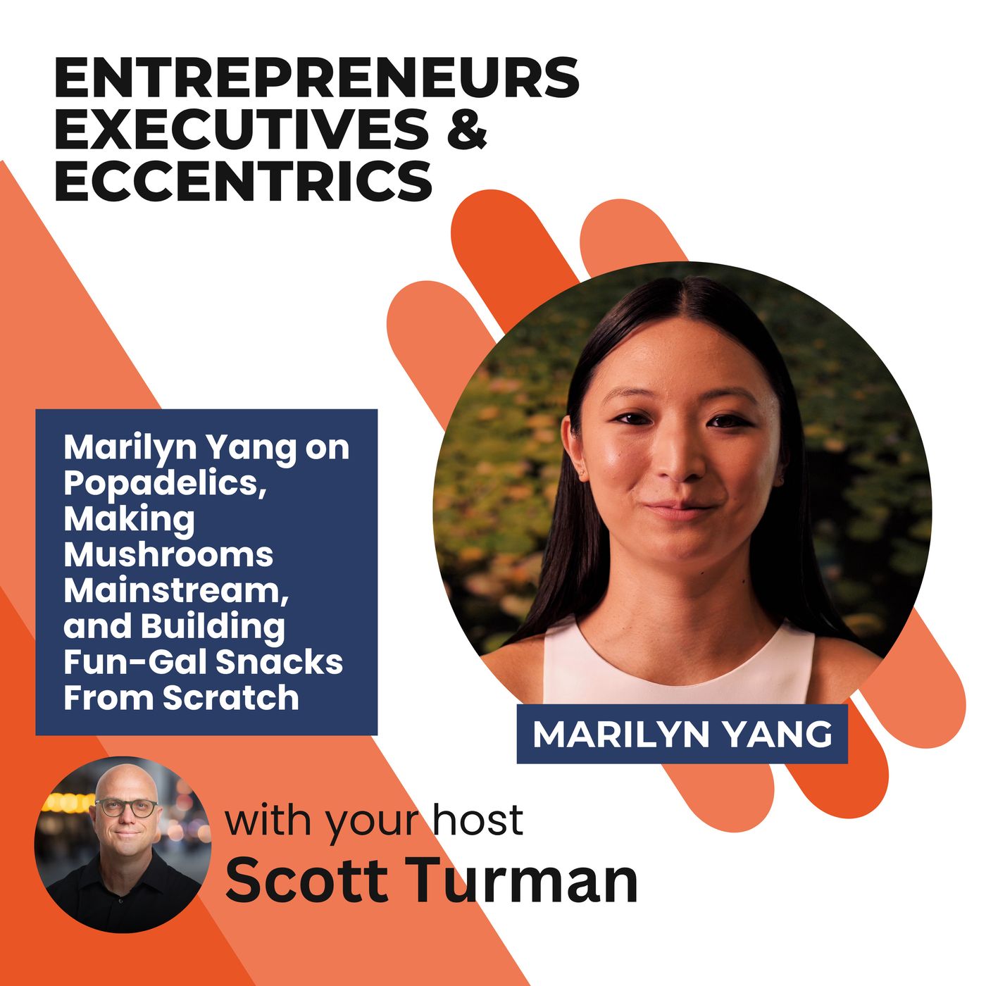 Entrepreneurs, Executives, & Eccentrics