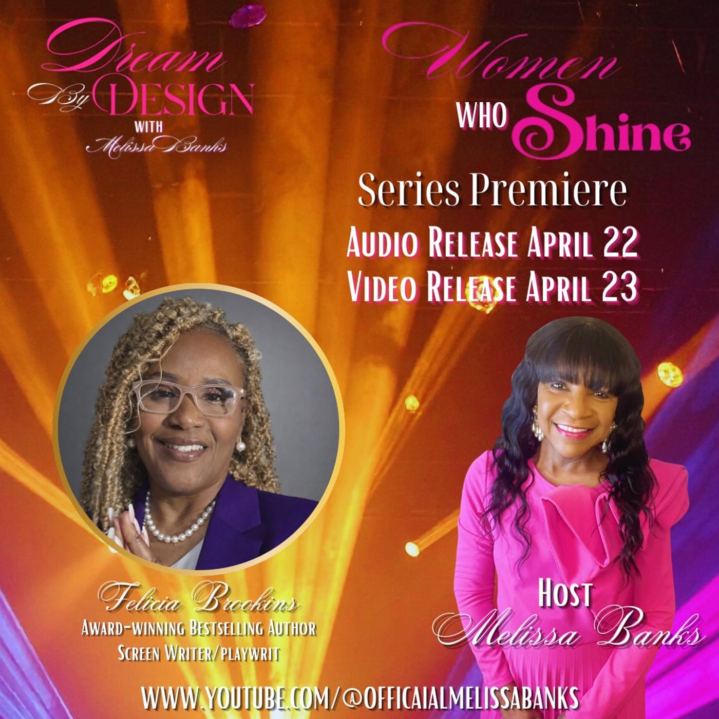 Melissa Banks welcomes Women Who Shine guest Felicia Brookins to Dream by Design ~ #femaleempowerment #womeninbusiness episode artwork