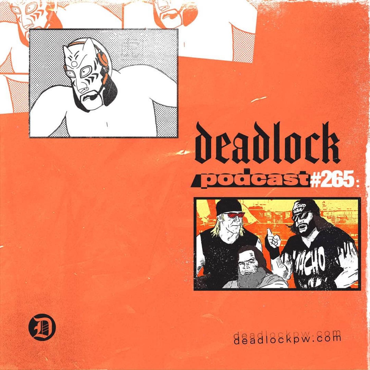 DEADLOCK: A Pro Wrestling Podcast