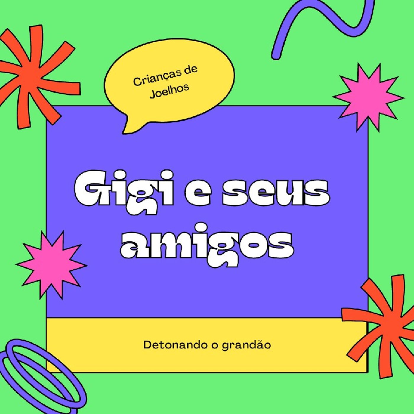 Gigi e Seus Amigos episode artwork