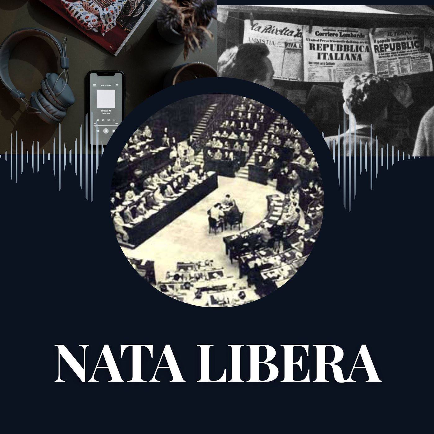 Nata libera. Voce giovane, diritti vivi. Teresa Mattei, una donna nella Costituente. podcast artwork