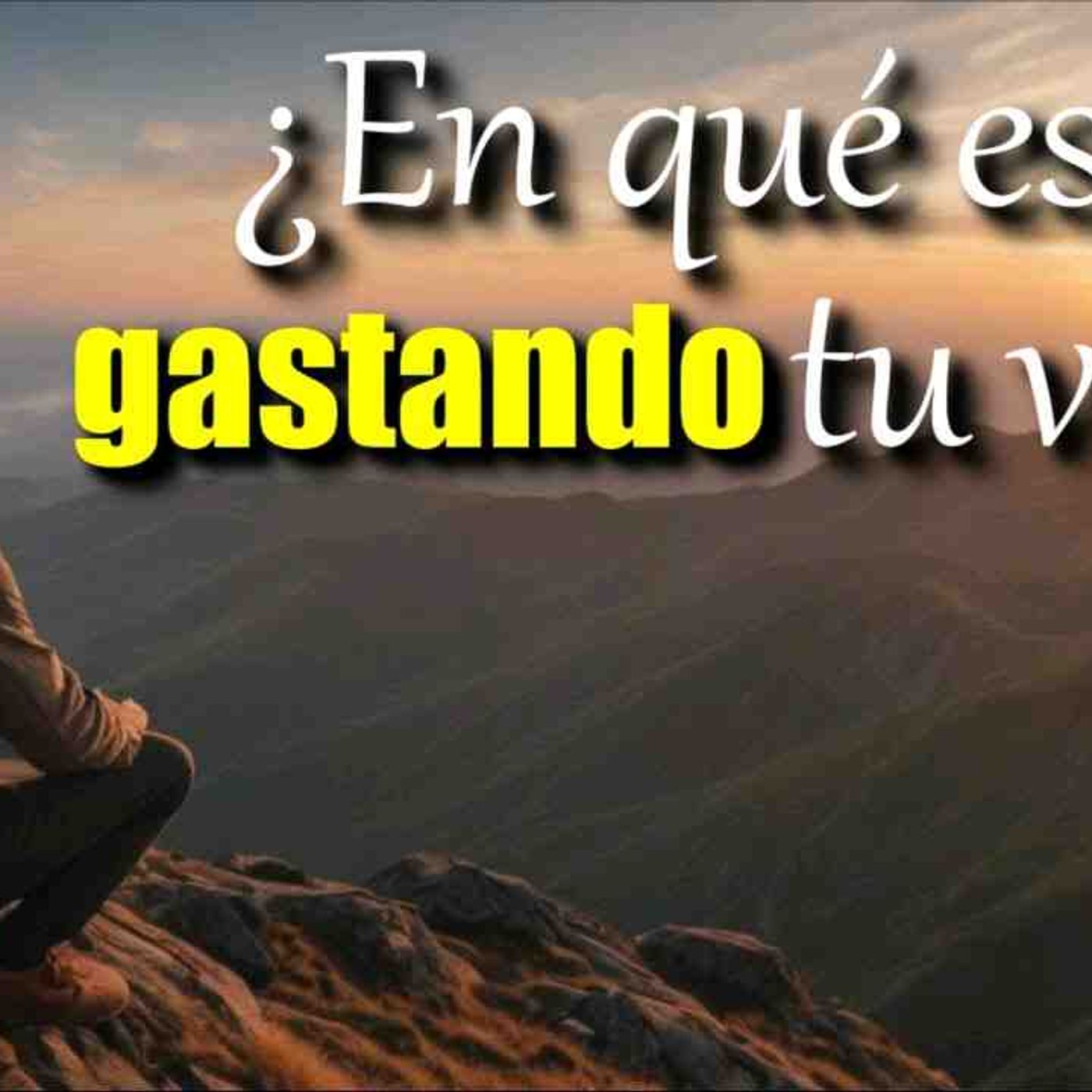 En qué estas usando tu vida_ En que estás invirtiendo tu vida_ _ Reflexion cristiana vive para Jesus(MP3_160K) episode artwork