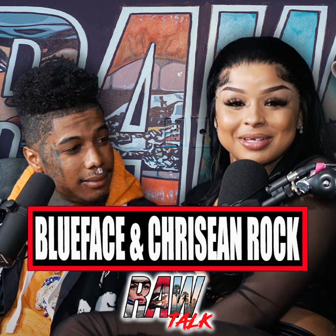 Blueface, Chrisean Rock & Steiny Take Over Rawtalk