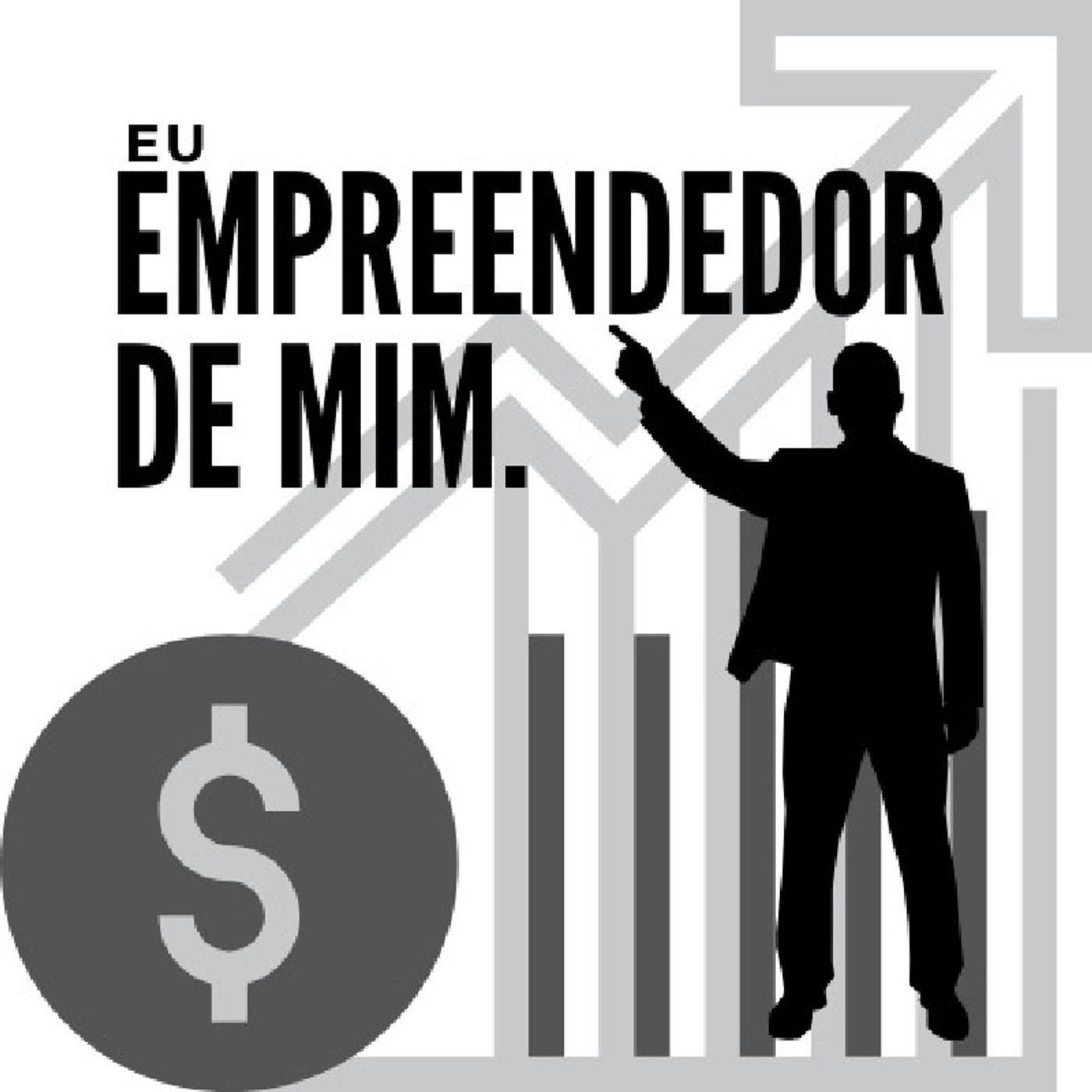 Eu, Empreendedor De Mim