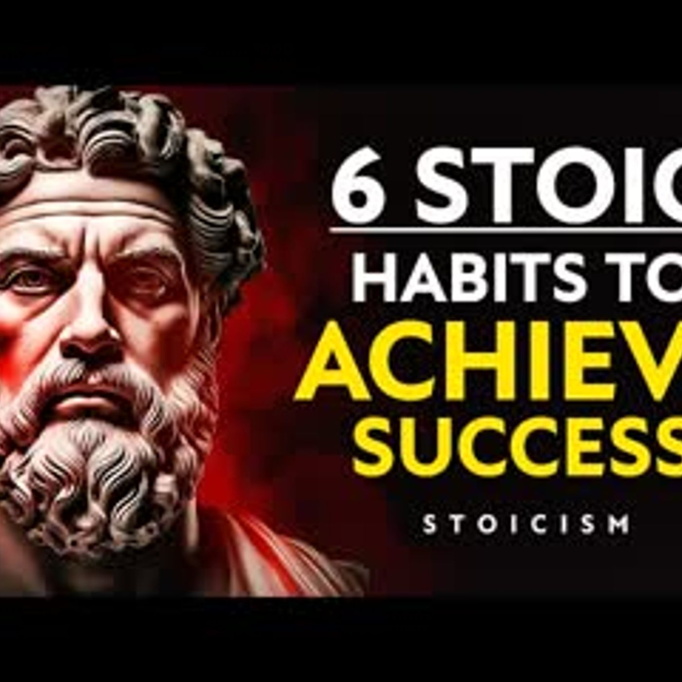 6 DAILY Habits EVERYONE MUST DO To Succeed   Stoic Philosophy