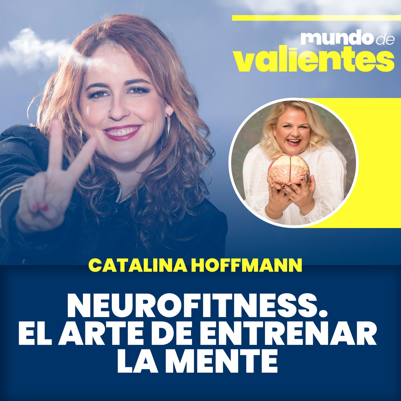 Mundo de Valientes | El podcast de Ami Bondia