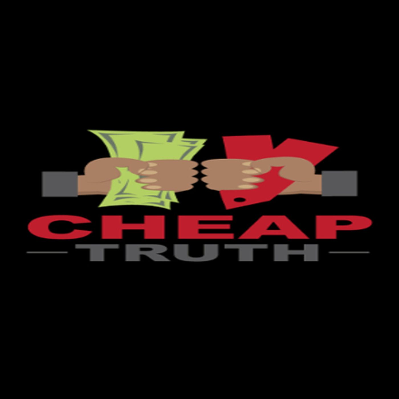 The Cheap Truth Podcast