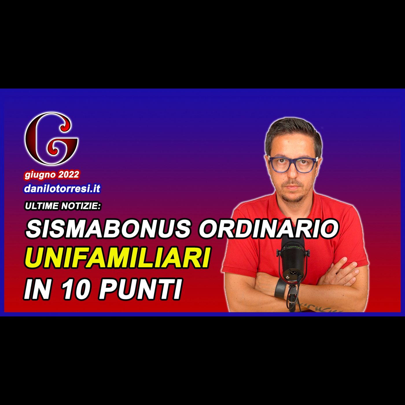 SISMABONUS UNIFAMILIARI 2022 come funziona dal 1° luglio in 10 punti episode artwork