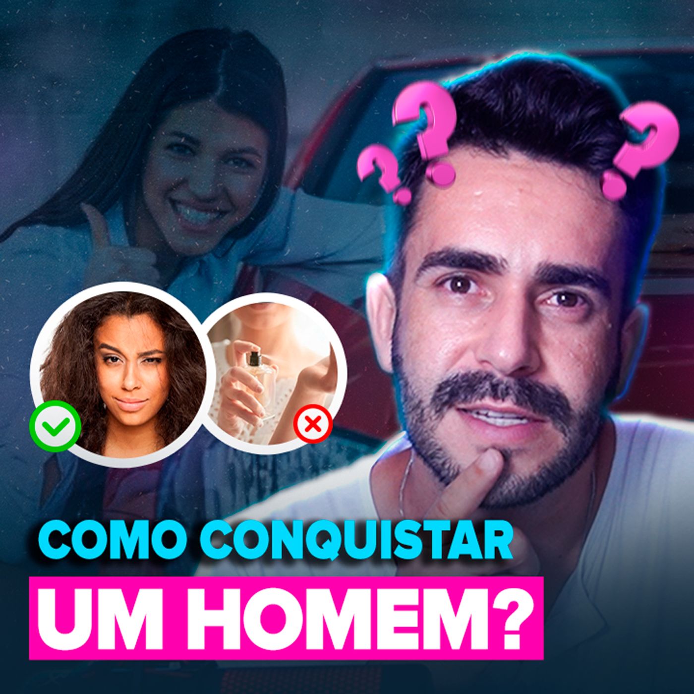 EP #202 - É assim que se conquista QUALQUER HOMEM  -  Quebrando o mito da conexão