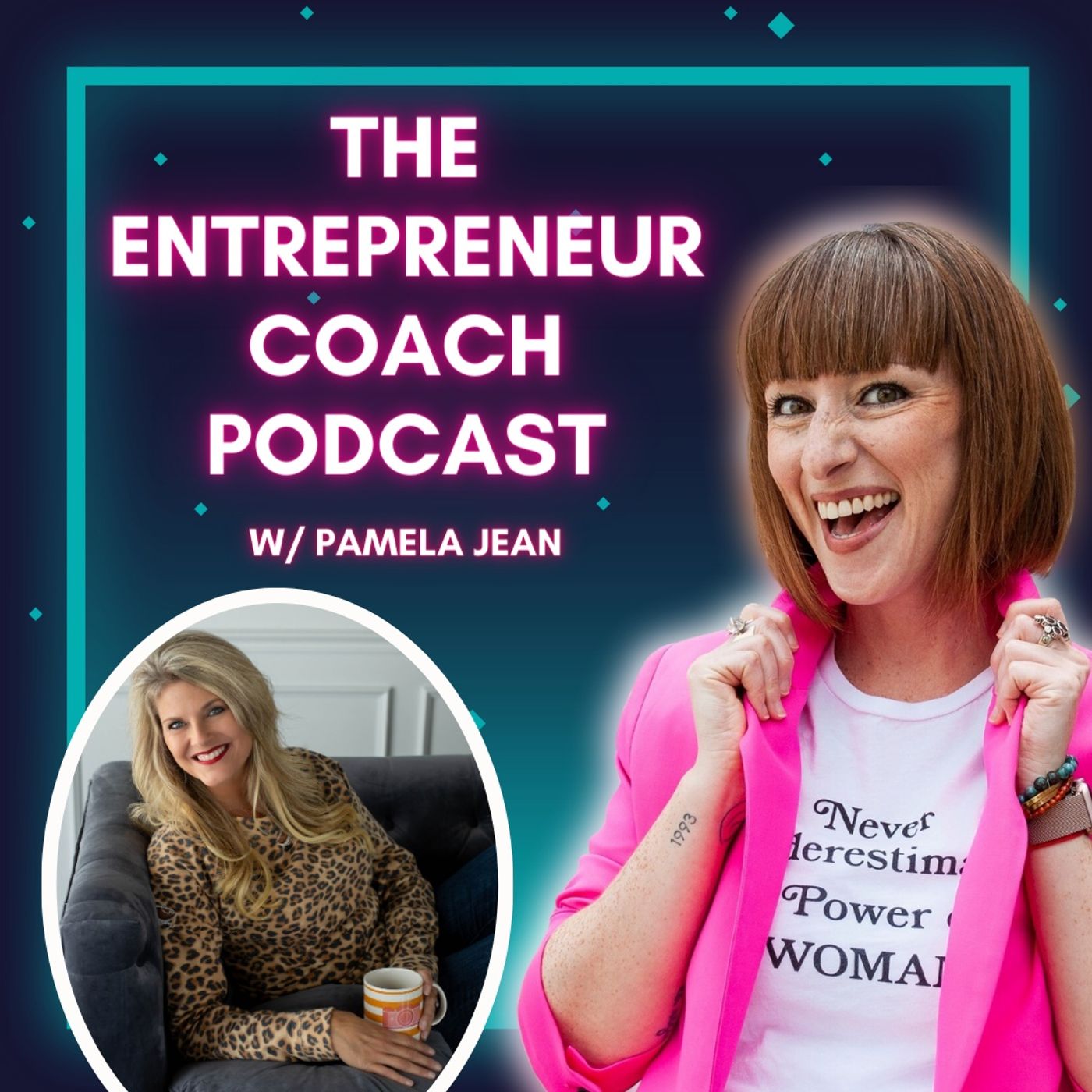 Pay Yourself First: Empowering Female Entrepreneurs with Pamela Jean