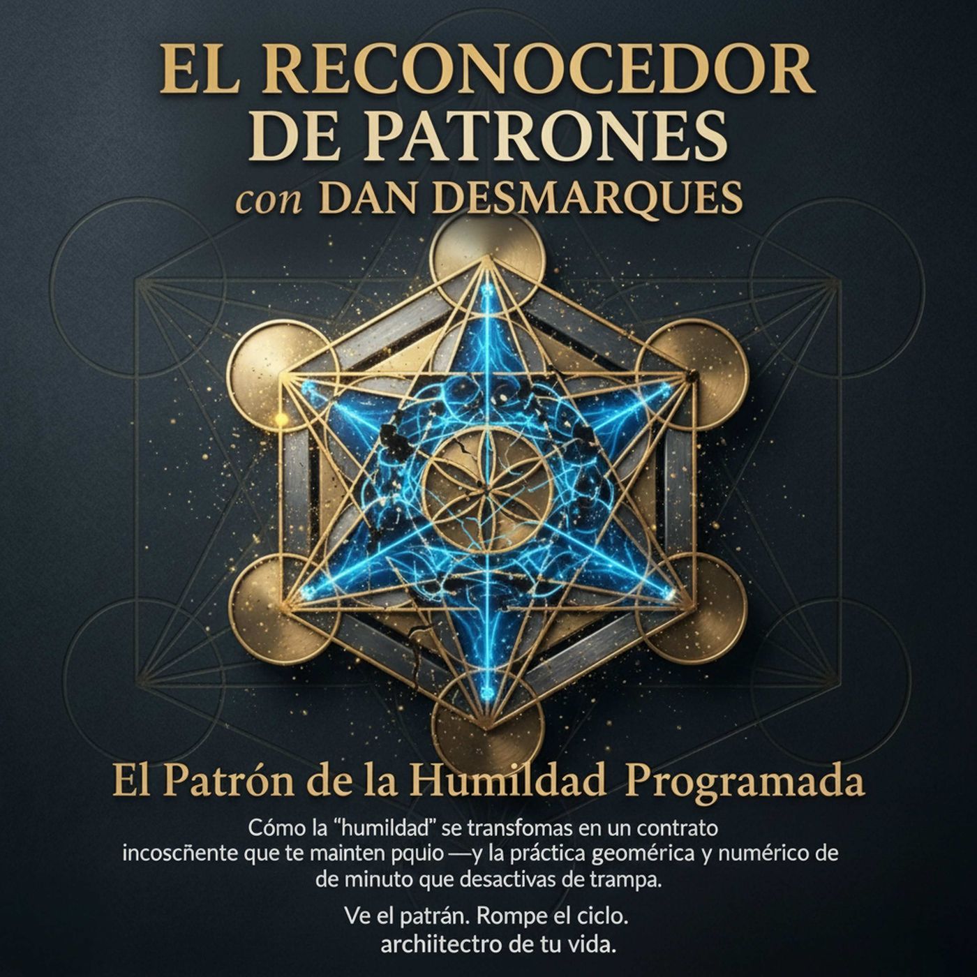 El Patrón de la Humildad Programada episode artwork
