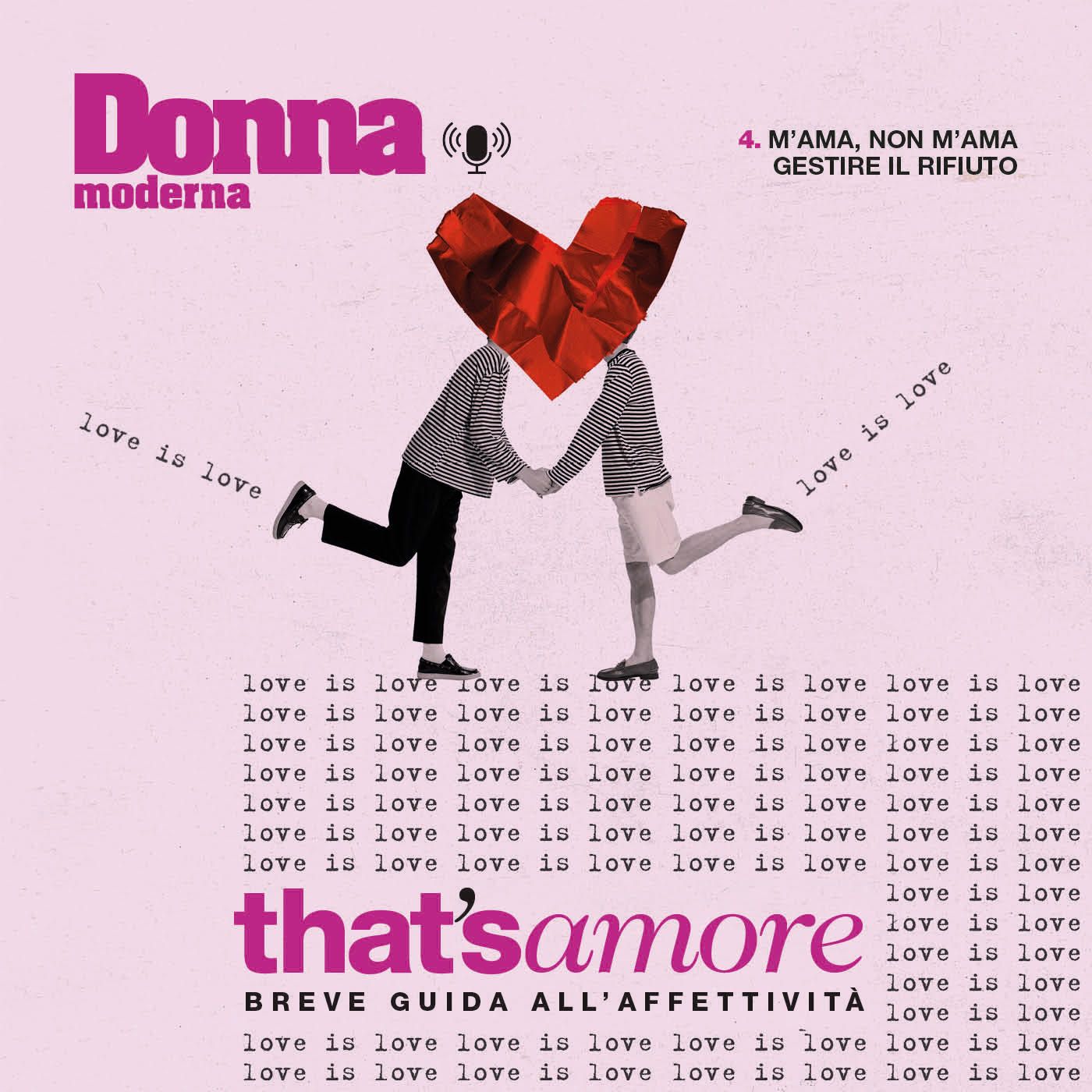 M’ama, non m’ama - Gestire il rifiuto