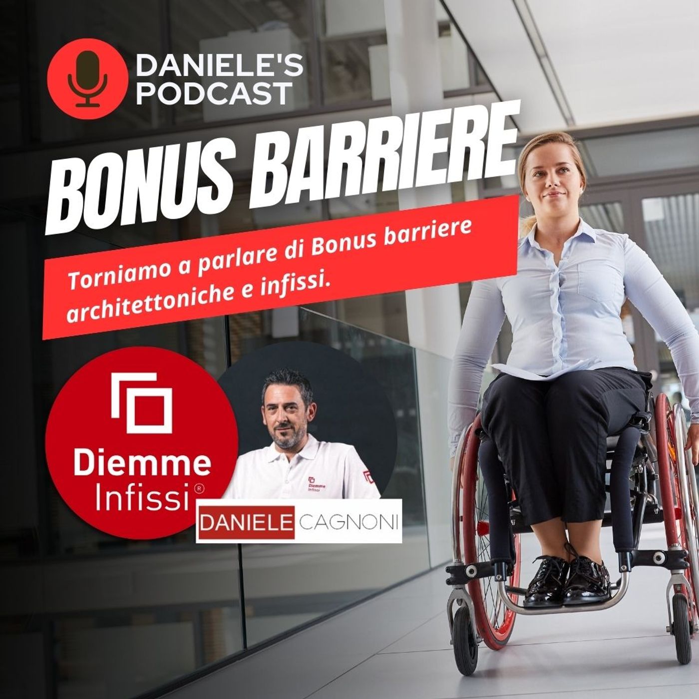 Scegliere Infissi è il Podcast di Daniele Cagnoni - SerramenTecnico - Tutorial Infissi e serramenti