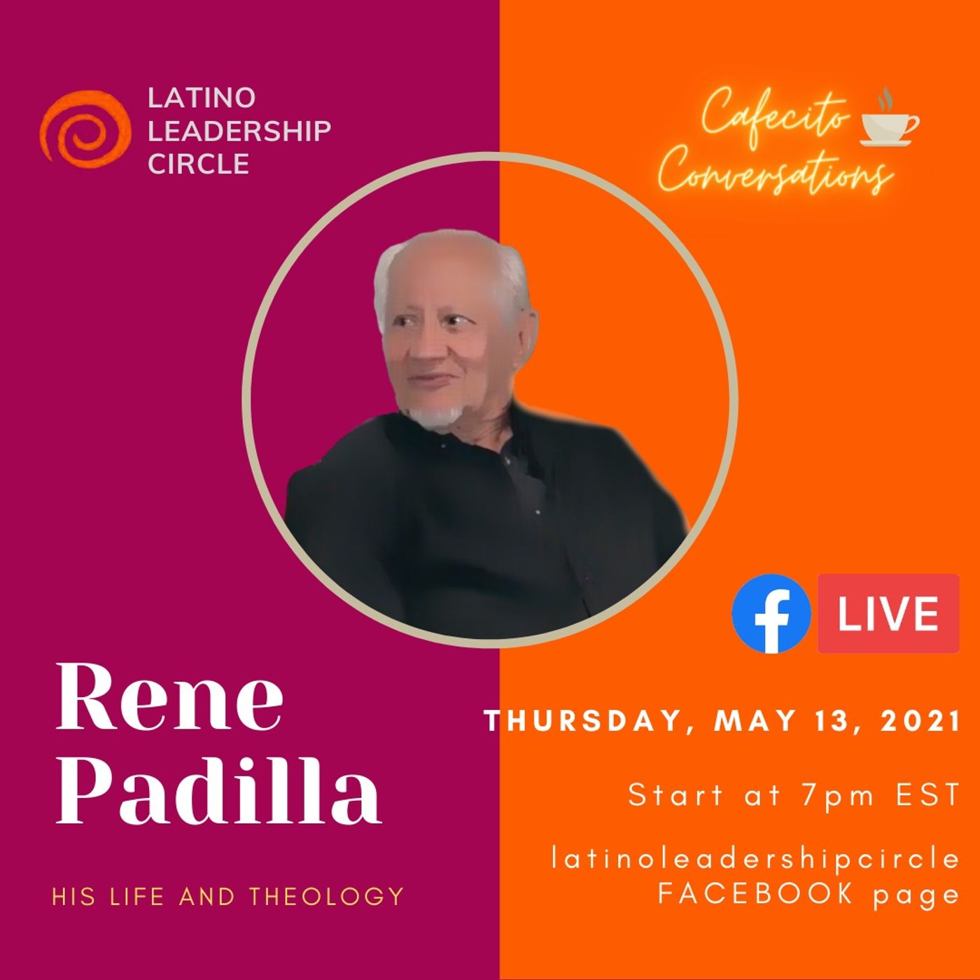 Cafecito Conversations: Rene Padilla - His Life and Theology