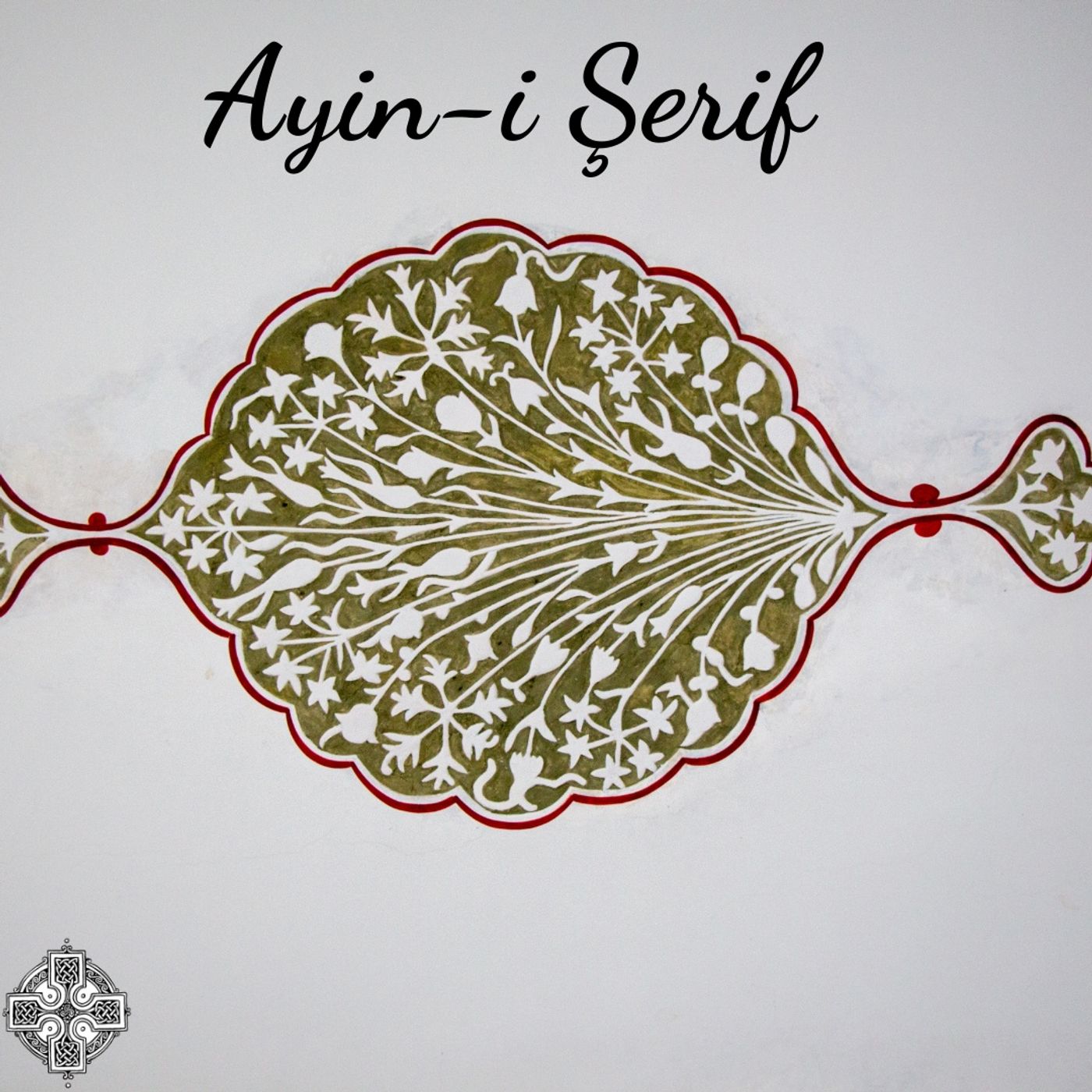 Ayin-i şerif podcast artwork