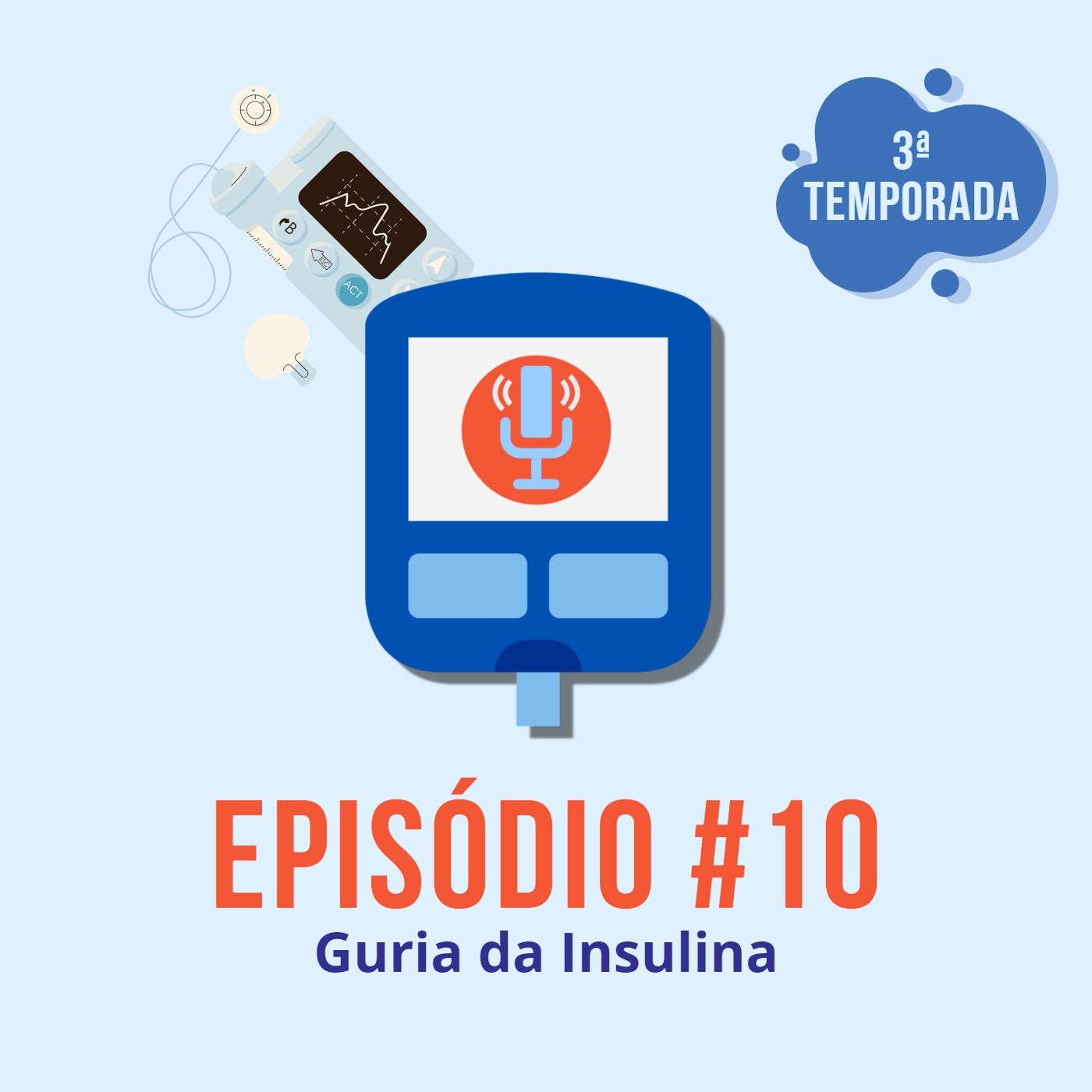 Diabeticast - O Podcast Diabético