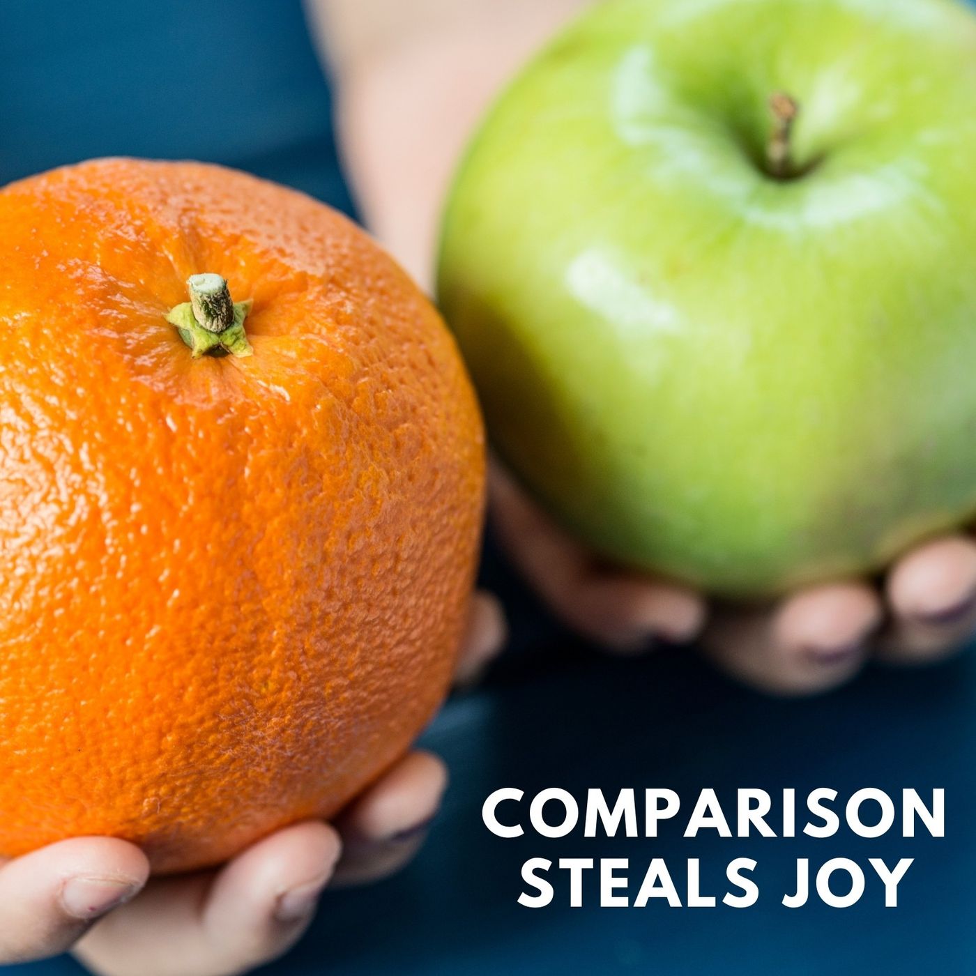 The Thief of Joy: Why Comparison Robs Us of Happiness episode artwork