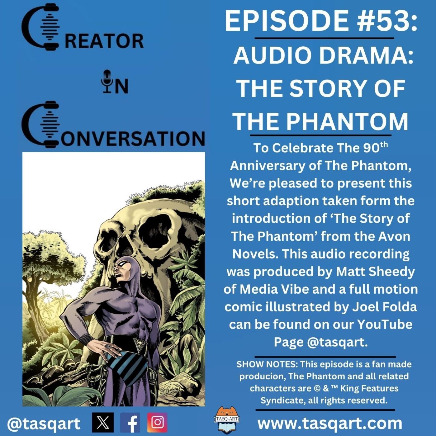 The Story of The Phantom: Creator In Conversation Ep. 53 episode artwork