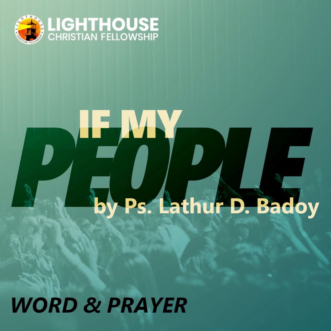 If My People by Ps. Lathur D. Badoy