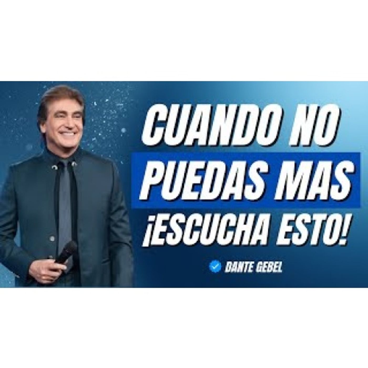 ¿SIENTES QUE YA NO PUEDES MÁS? ¡ESCUCHA ESTE MENSAJE! - Predicas de Dante Gebel
