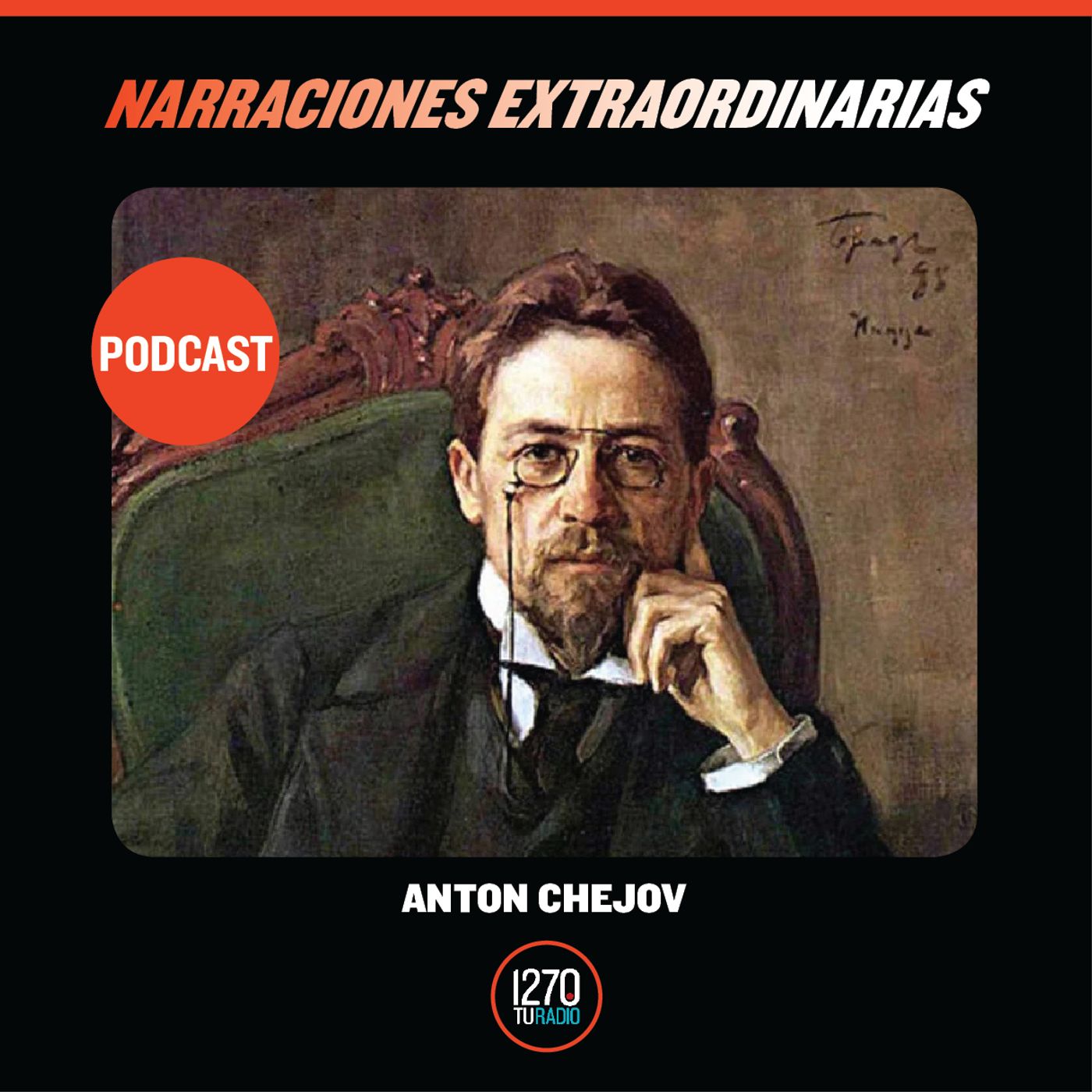 Narraciones Extraordinarias -  Anton Chejov