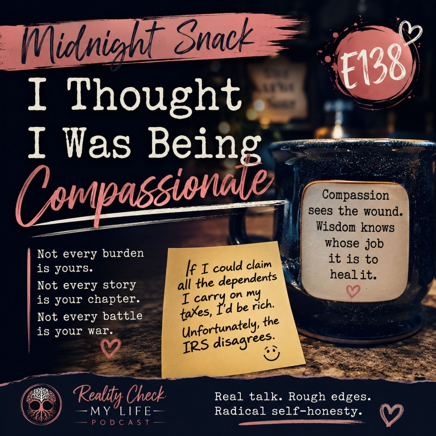 Midnight Snack E138: I Thought I Was Being Compassionate episode artwork