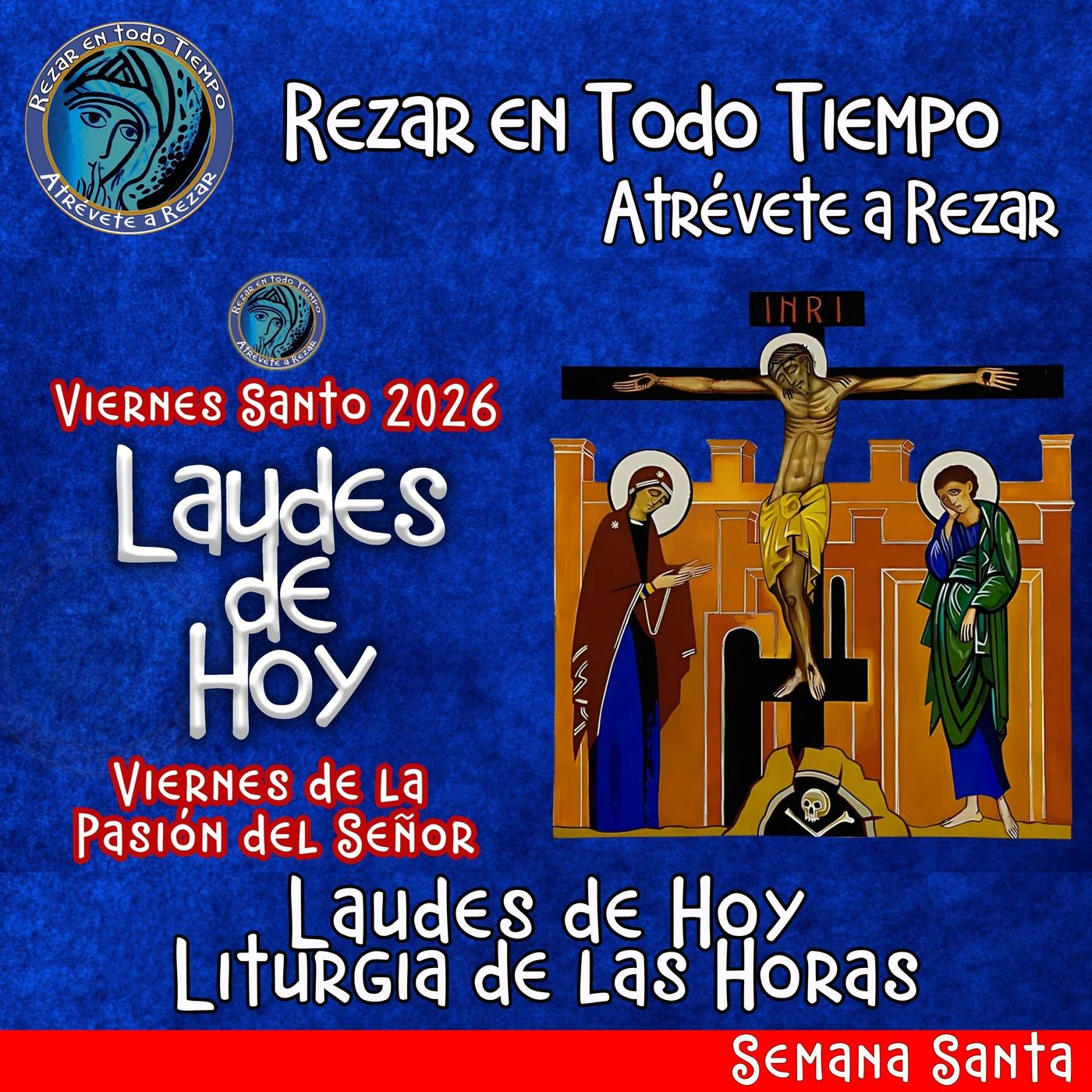LAUDES DE HOY VIERNES DE LA PASION DE NUESTRO SEÑOR JESUCRISTO, VIERNES SANTO 3 DE ABRIL 2026. CAMINO NEOCATECUMENAL. LITURGIA DE LAS HORAS.