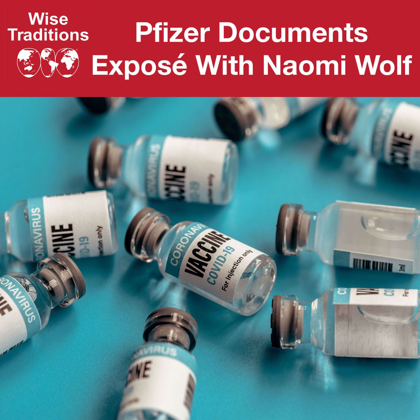 421: Pfizer Documents Exposé episode artwork