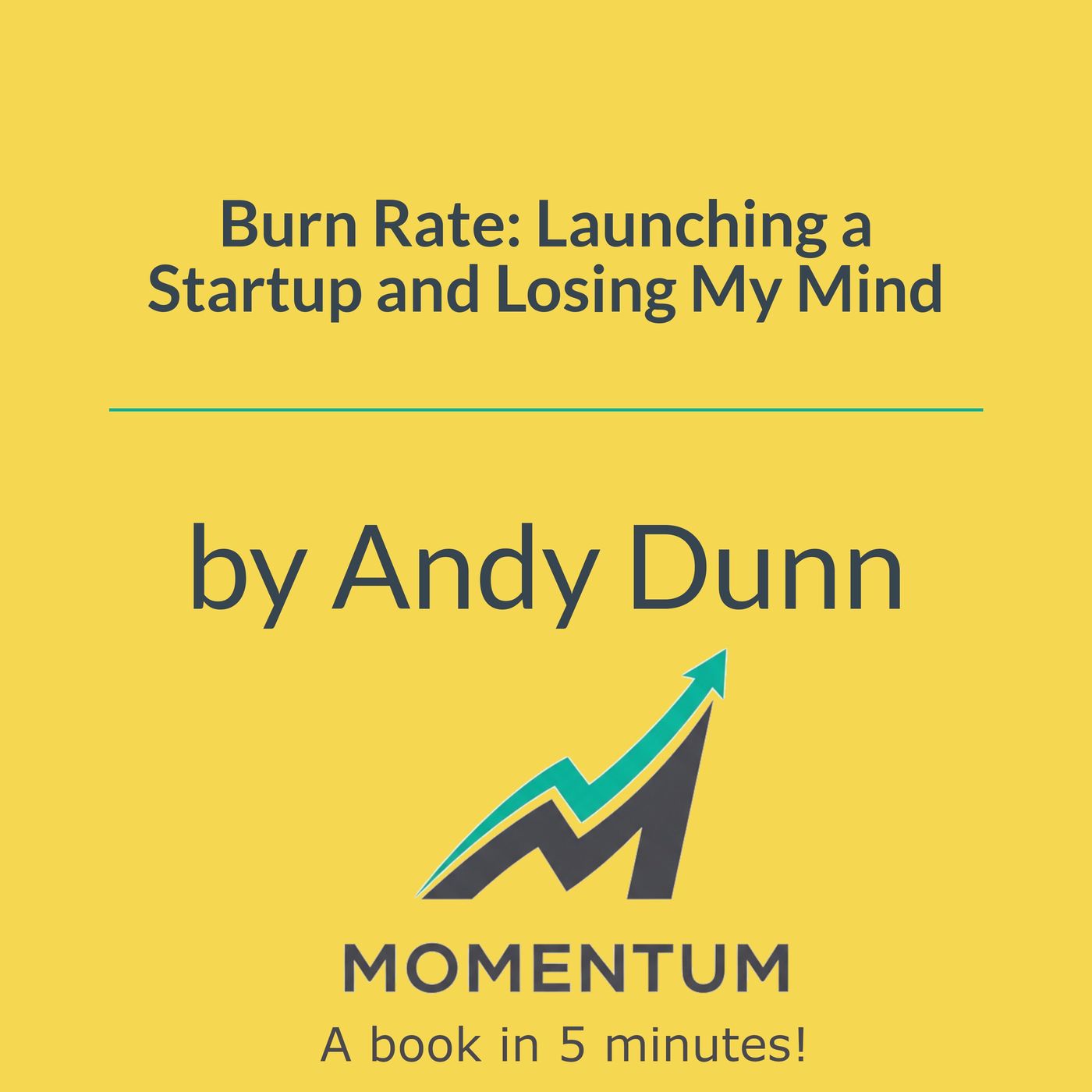 Burn Rate: The hidden mental health cost of entrepreneurship (Andy Dunn) episode artwork