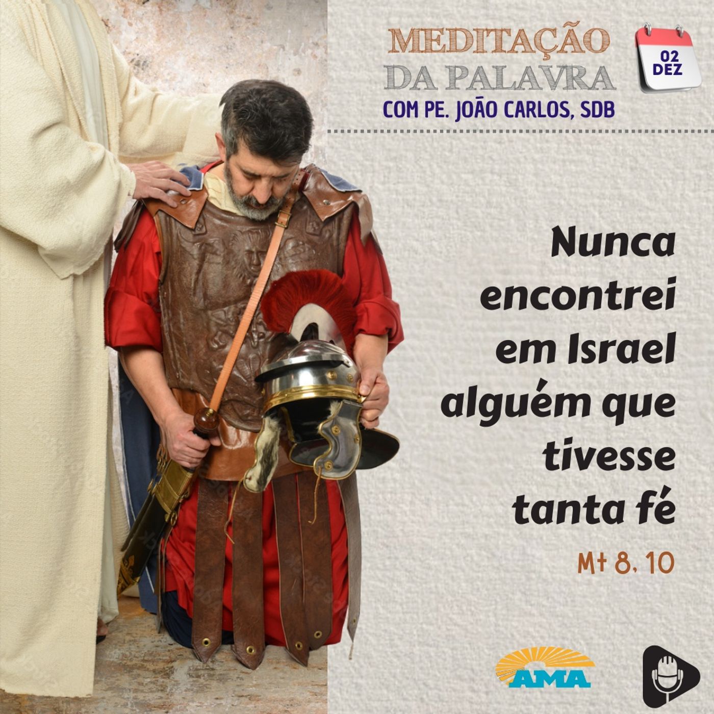 02 de dezembro de 2024 - Meditaçaõ da Palavra do Senhor