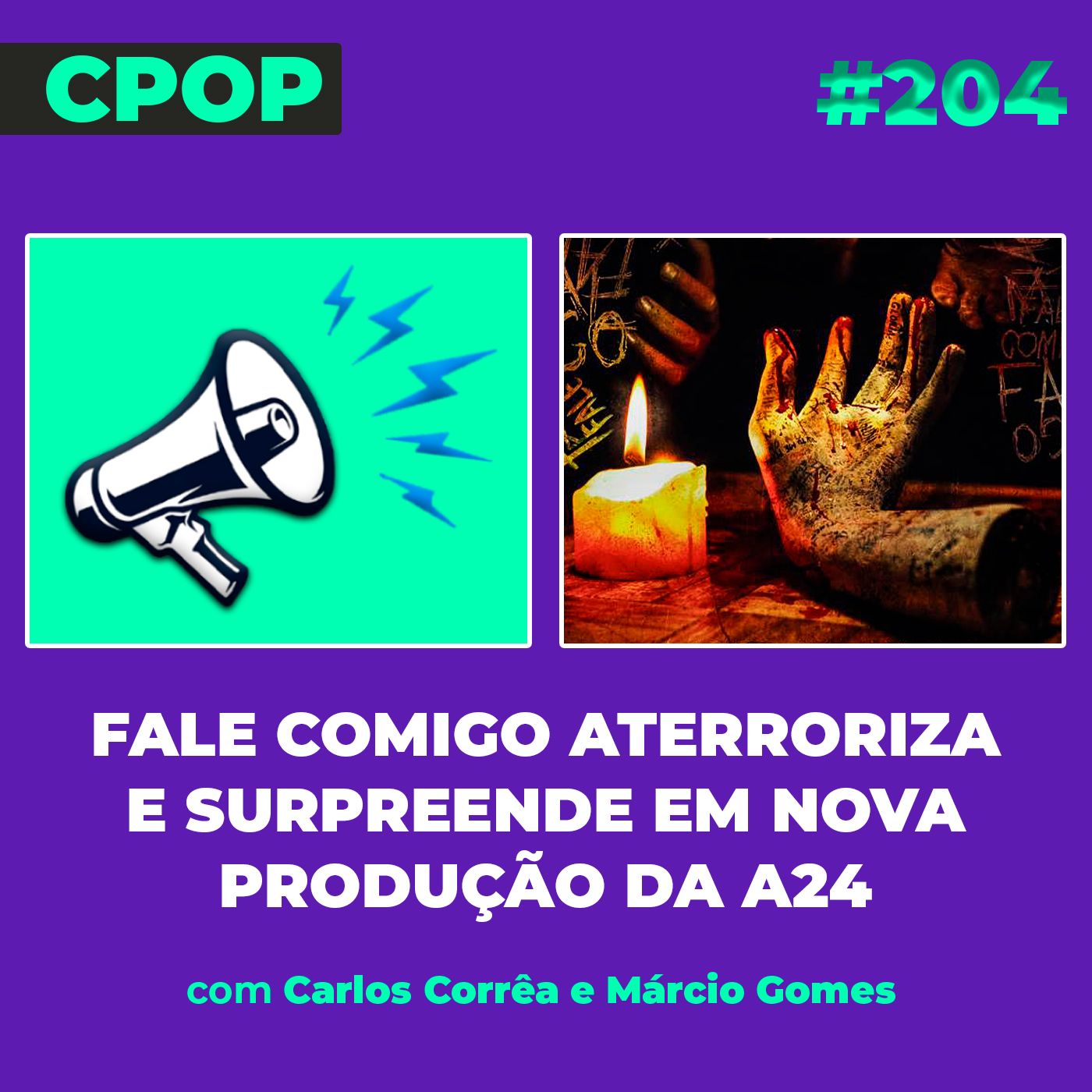 #204 Fale Comigo aterroriza e surpreende em nova produção da A24 episode artwork
