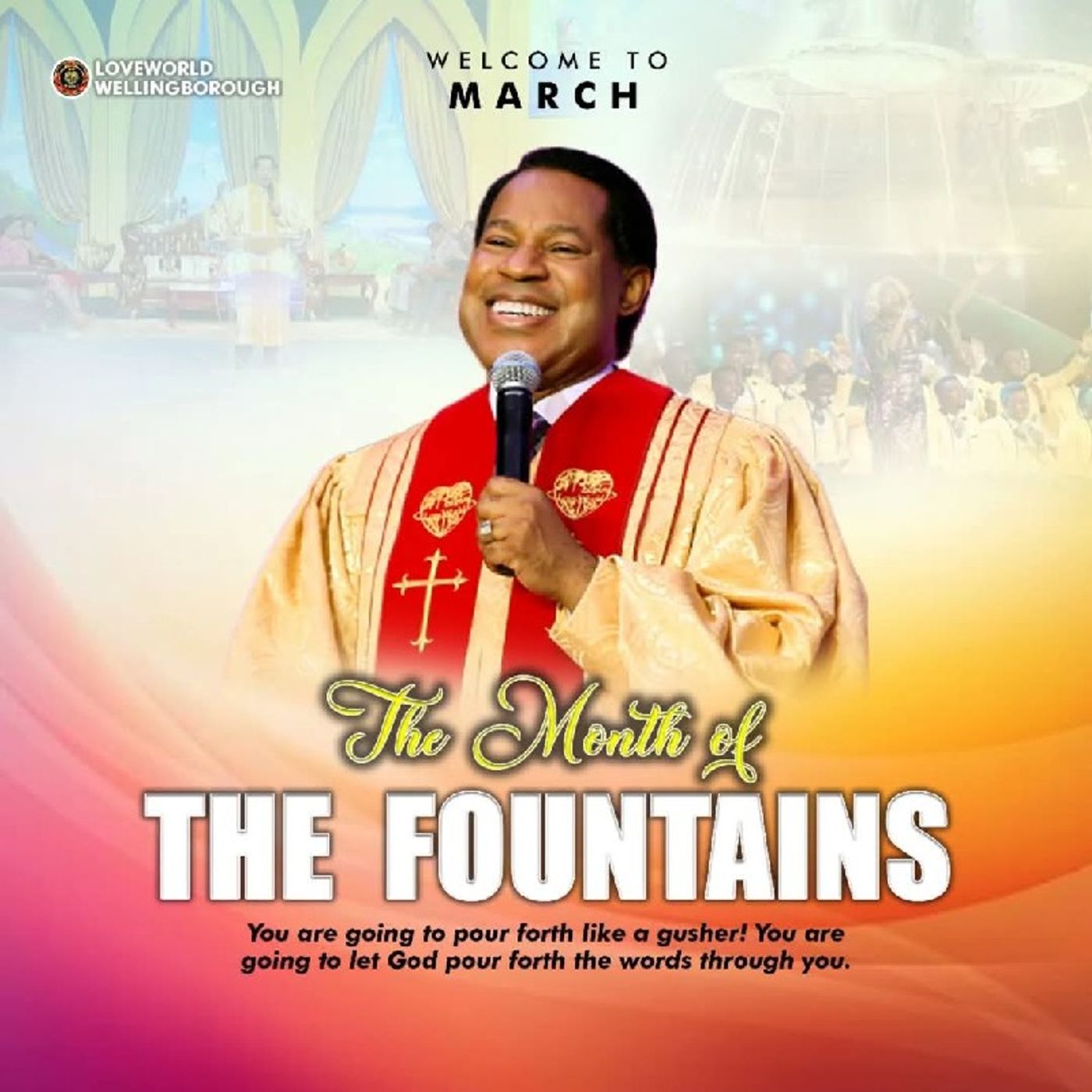 March The Month Of The Fountains-Pastor Chris-