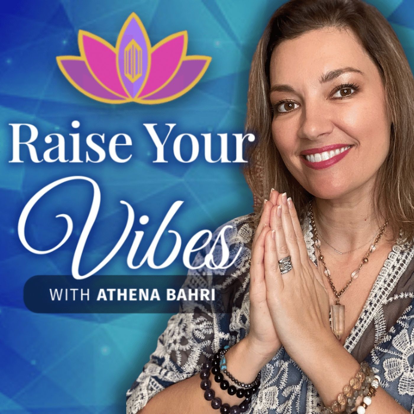 Raise Your Vibes with Athena Bahri