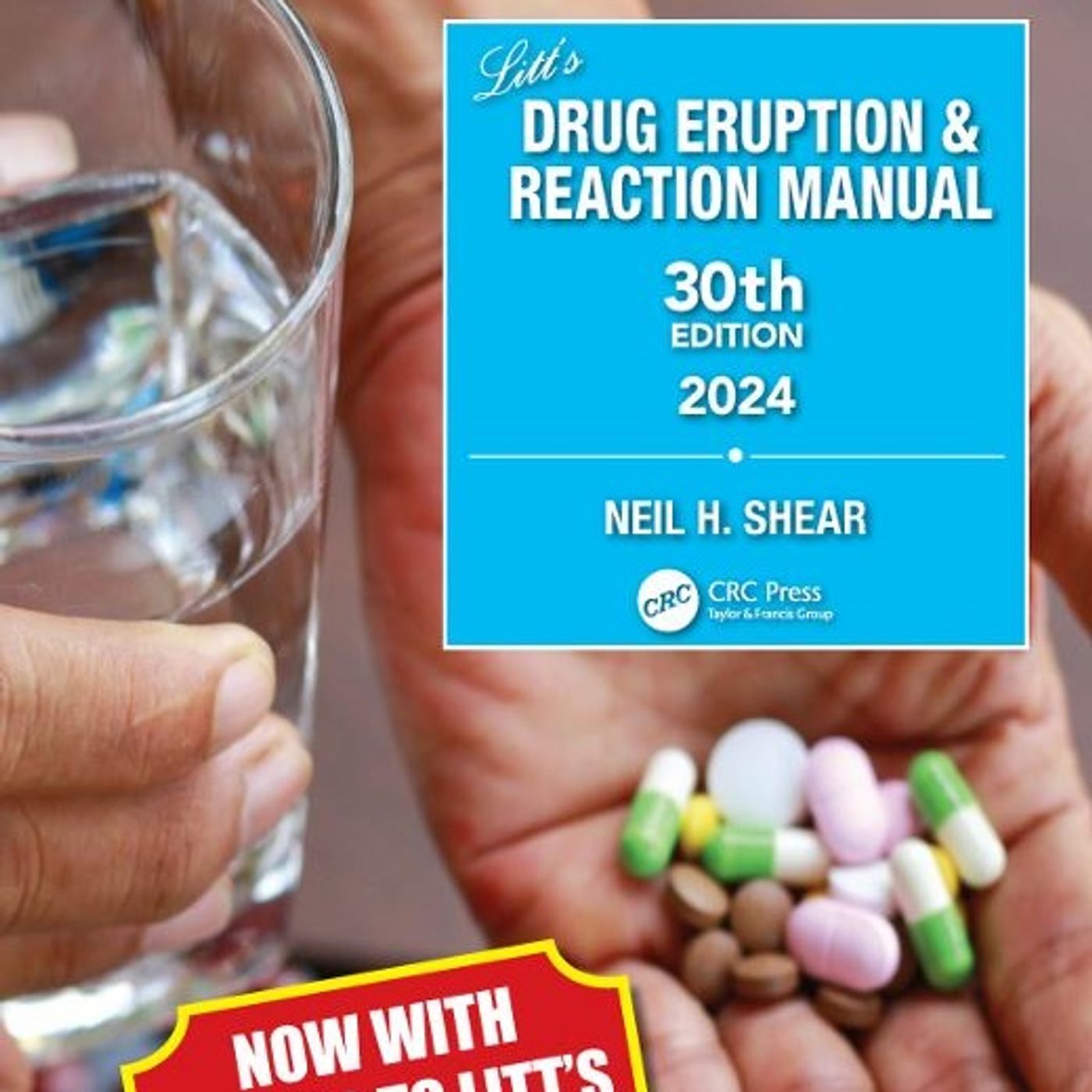 Litt’s Drug Eruption & Reaction Manual