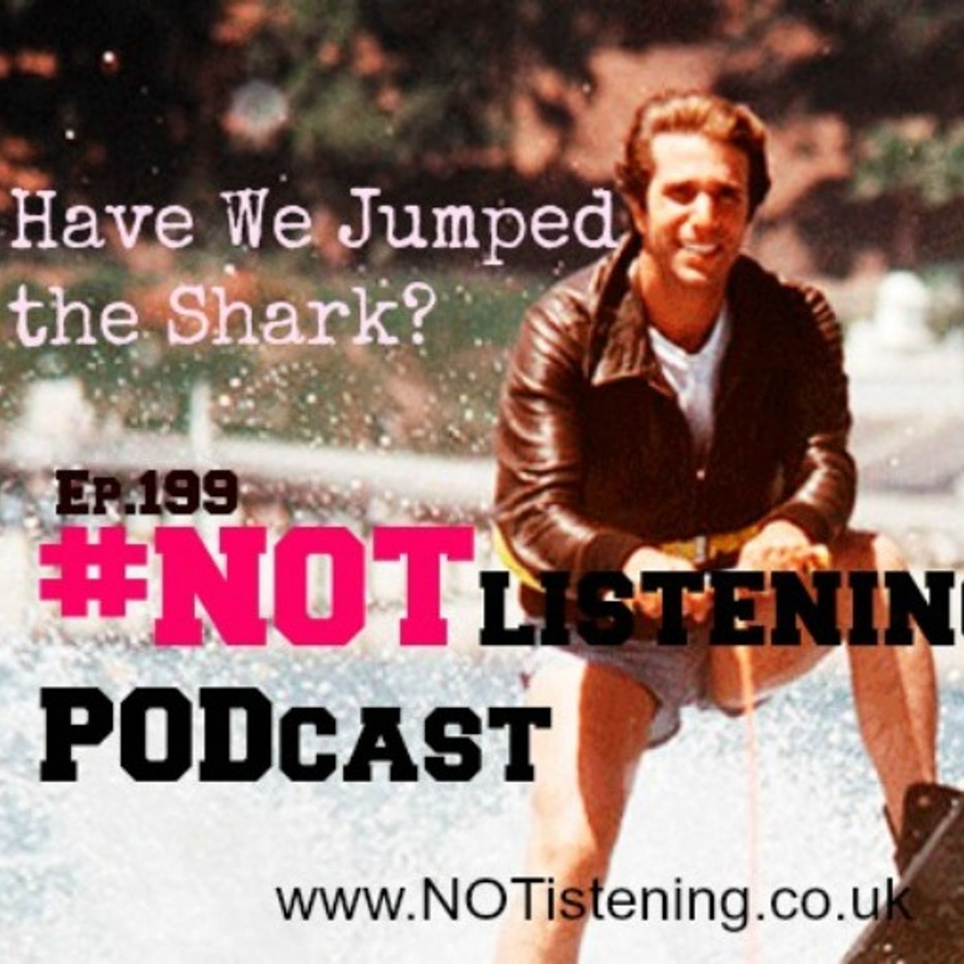 The #NOTlistening Podcast