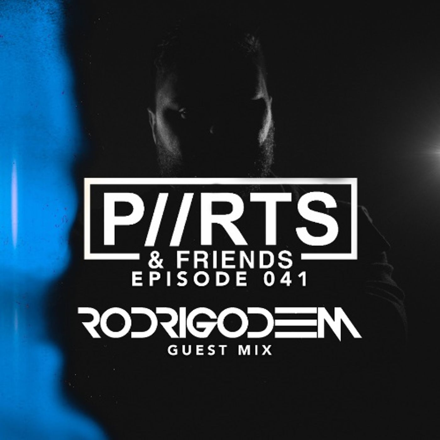 P//RTS & Friends 041 - Rodrigo Deem