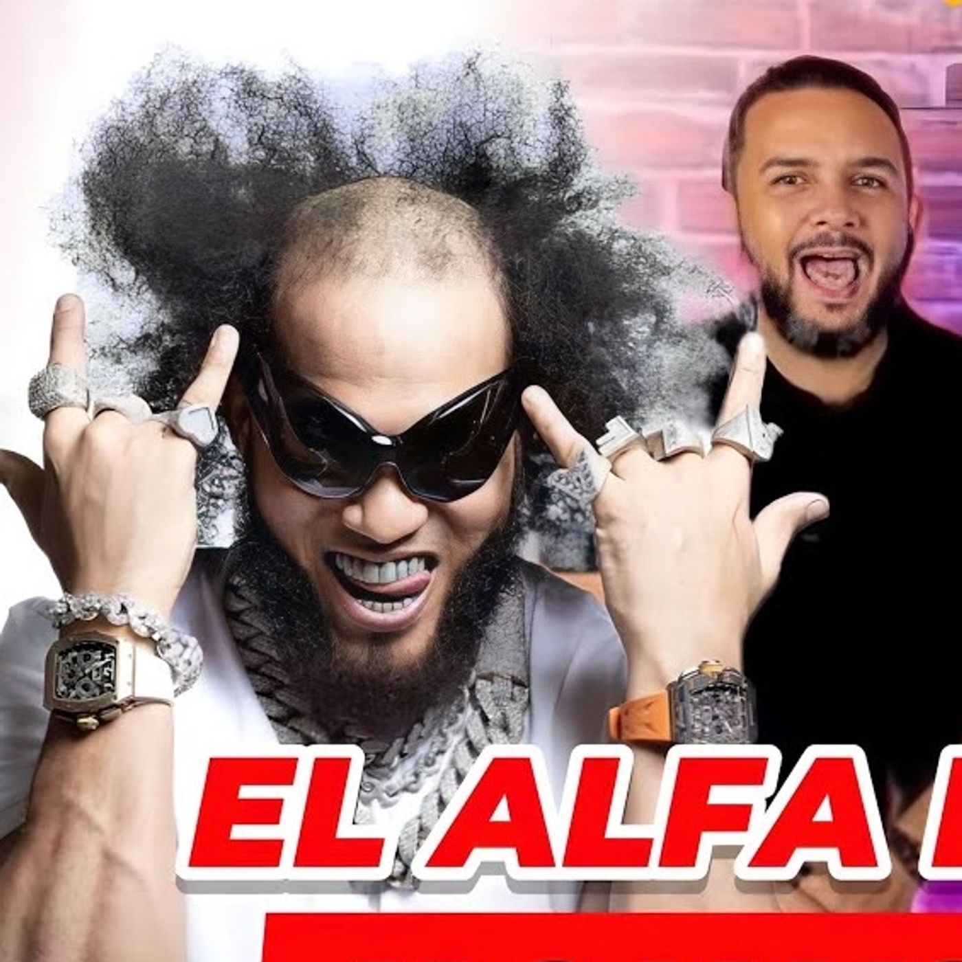 EL ALFA SE ESTÁ VOLVIENDO LOCO Y CALVO episode artwork