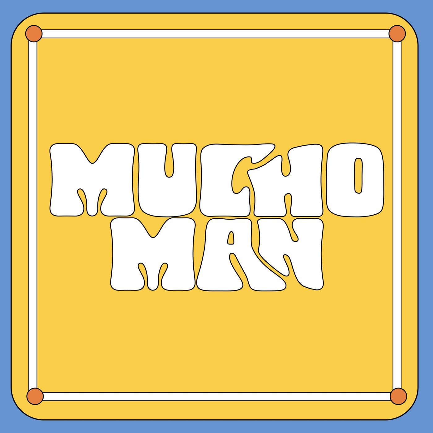 Mucho Man cover art