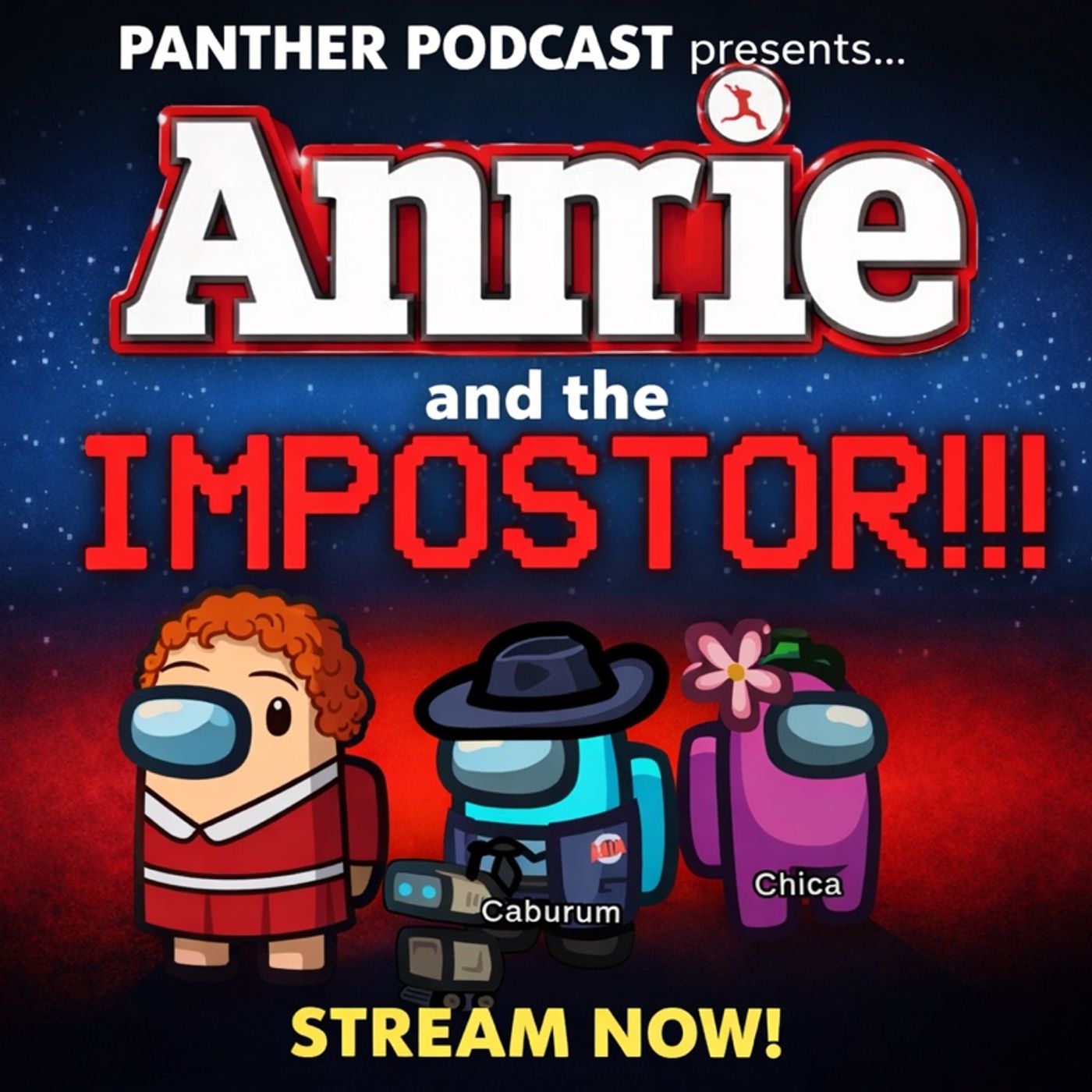 ANNIE, Jr. & IMPOSTERS!!! episode artwork