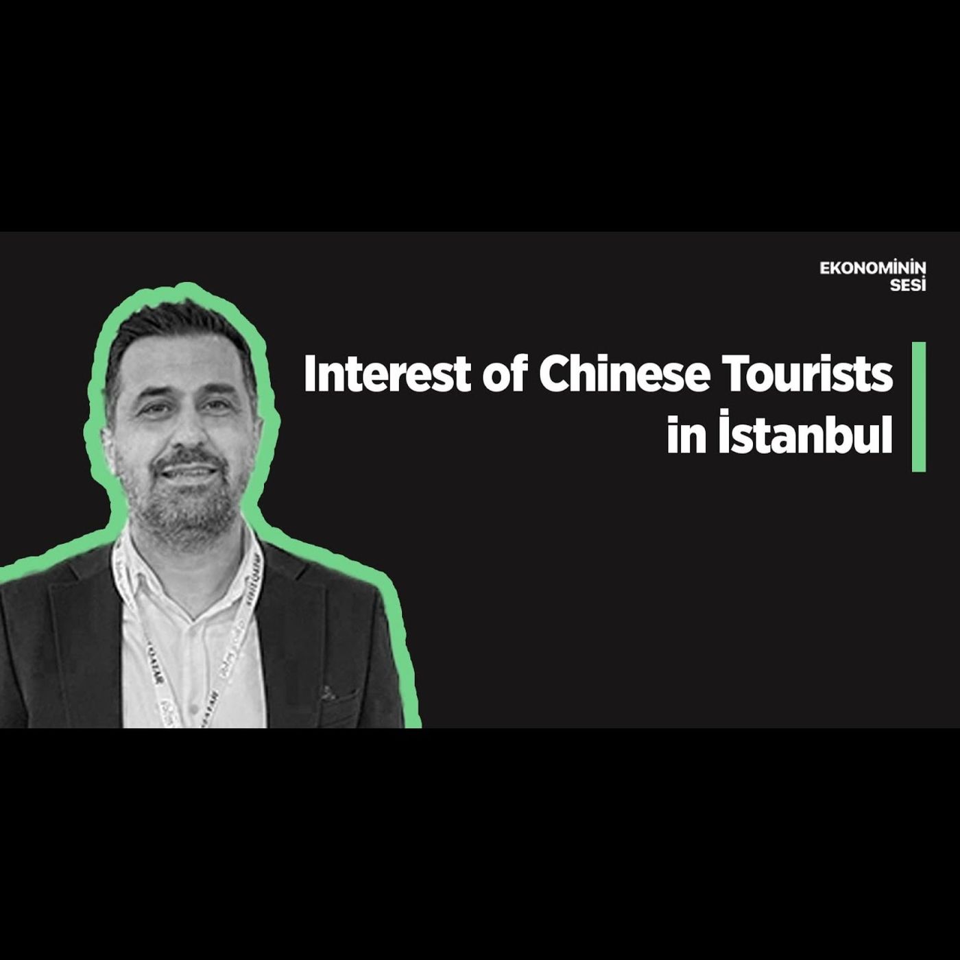 Evren Oktay: Increase in Chinese Tourists' Interest in Turkey Shows Significant Rise