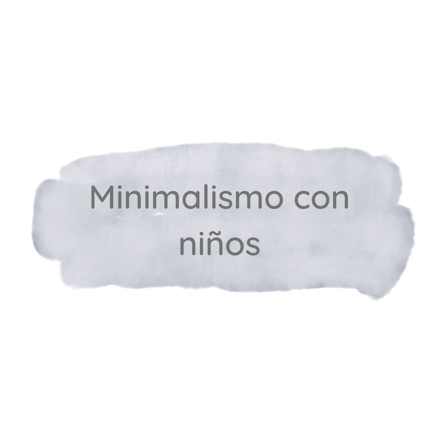 5. Minimalismo con niños